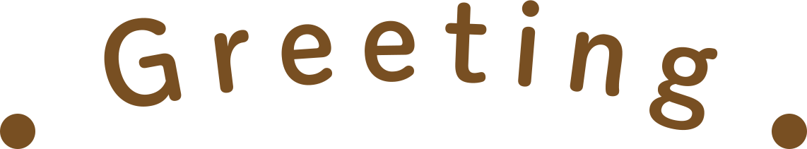 Greeting